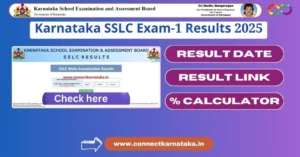 Karnataka SSLC Results 2025 (Exam-1) Result Date, Direct Result Link