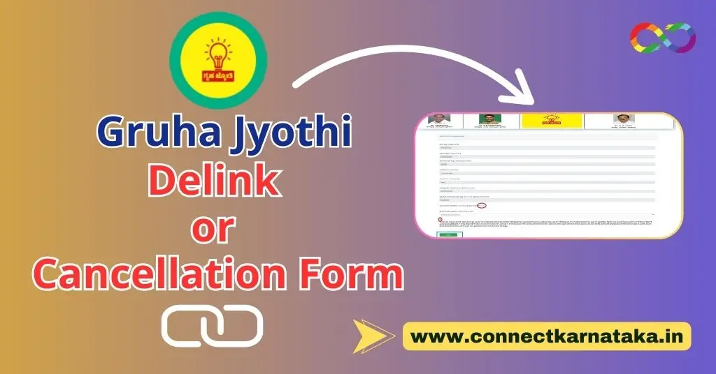 Gruha Jyothi Scheme Delink or Cancellation Form