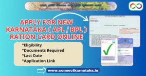 New Ration Card Karnataka APL or BPL Apply Online, Eligibility, Documents Required, Last Date