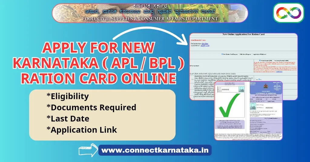New Ration Card Karnataka APL or BPL Apply Online, Eligibility, Documents Required, Last Date
